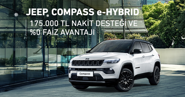 Jeep Compass %9 Nakit Desteği veya %0 Faiz Avantajıyla