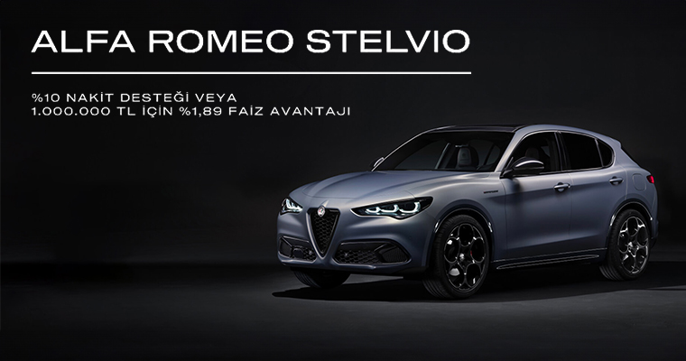 Alfa Romeo Stelvio, %10 Nakit Desteği veya 1.000.000 TL İçin %1,89 Faiz Avantajıyla