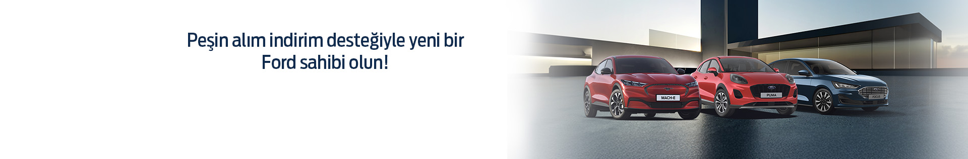 Peşin Alım İndirim Desteğiyle Yeni Bir Ford Sahibi Olun!