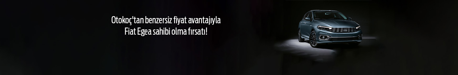 Otokoç'tan Benzersiz Fiyat Avantajıyla Fiat Egea Sahibi Olma Fırsatı!