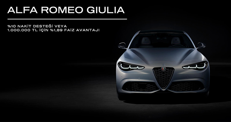 Alfa Romeo Giulia, %10 Nakit Desteği veya 1.000.000 TL İçin %1,89 Faiz Avantajıyla